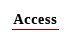 Access